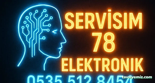 Servisim 78 Elektronik Servisim 78 Elektronik