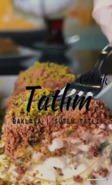 Tatlım - Baklava I Sütlü Tatlı Tatlım - Baklava I Sütlü Tatlı