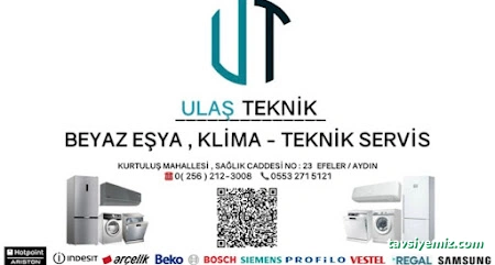 Ulaş Teknik Servis Aydın Ulaş Teknik Servis Aydın