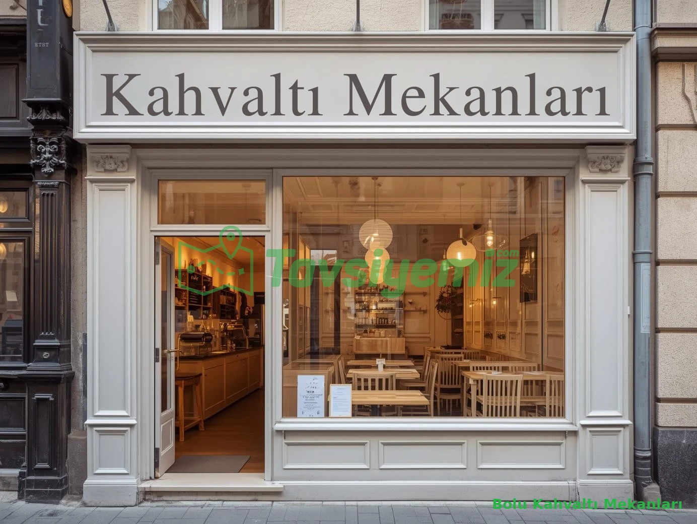 Bolu Kahvaltı Mekanları