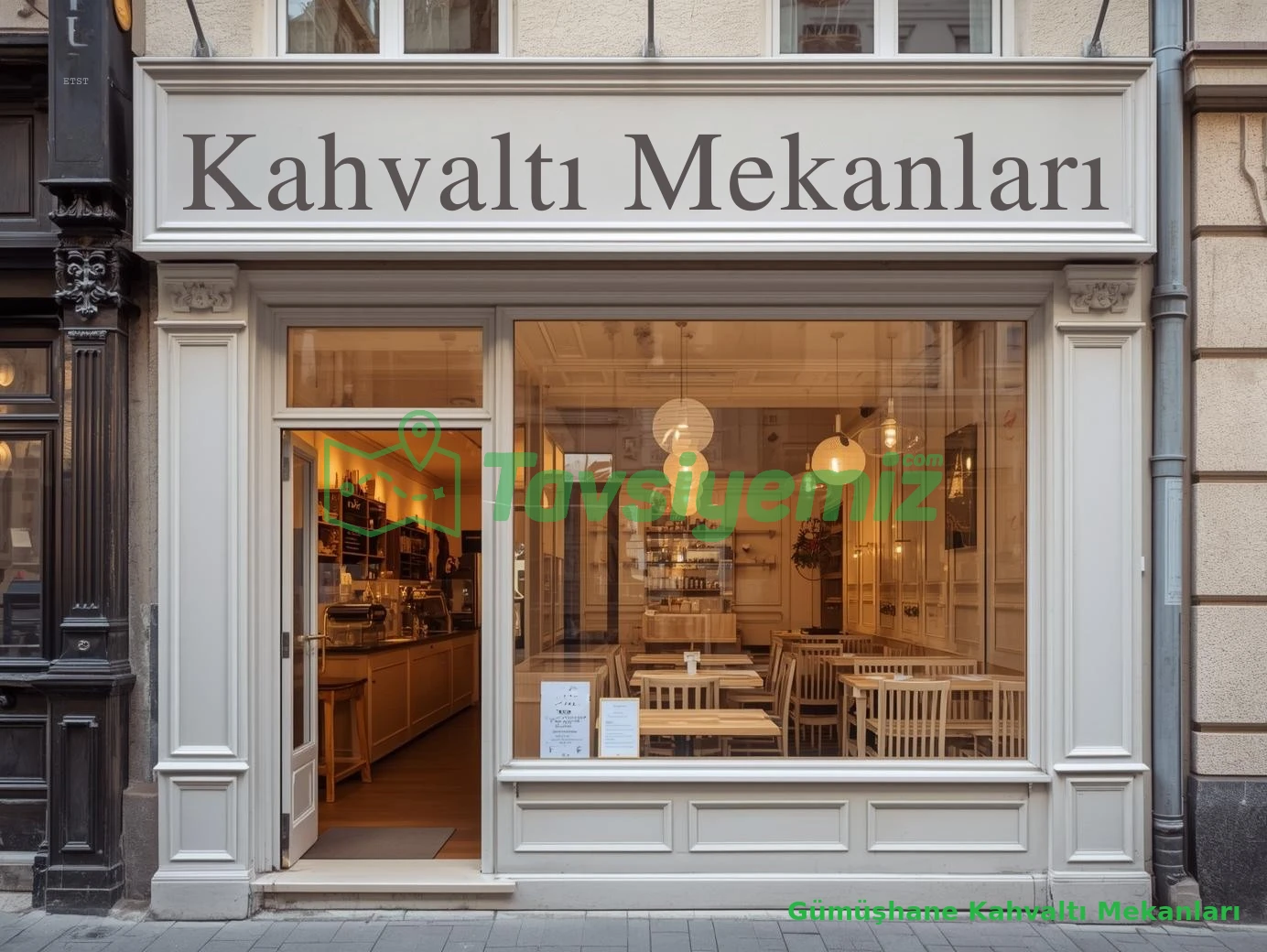 Gümüşhane Kahvaltı Mekanları